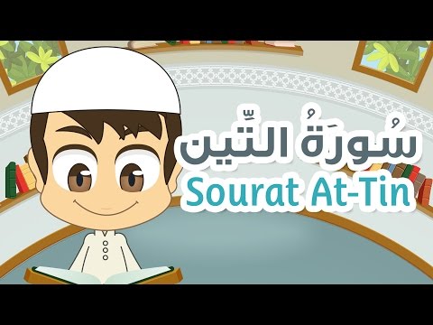Surah At-Tin - 95 - Quran for Kids - Learn Quran for Children