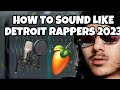 How To Mix Detroit Type Vocals In 2023 VERY EASY FL Studio
