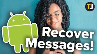 How to RECOVER Deleted Text Messages on Android!