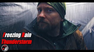 Thunder Ice Storm Attacks at Night - ASMR Camping Adventure for the Mind, for Sleep, and To Relax