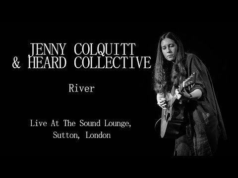 Heard Collective - River