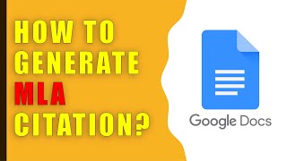 How to generate MLA citation in Google Docs?