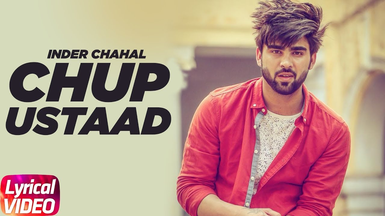 Chup Ustaad Lyrics  | Chup Ustaad | Inder Chahal | Ranjha Yaar