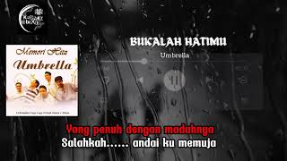 Download lagu Umbrella Bukalah Hatimu ( Karaoke ) ( Minus One) ( No Vocal) mp3 Download lagu Umbrella Bukalah Hatimu ( Karaoke ) ( Minus One) ( No Vocal) mp3