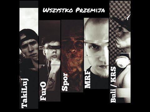 MRF & Buli / KRS - Wszystko Przemija prod.SPOR ft. TakiLuj x FurO