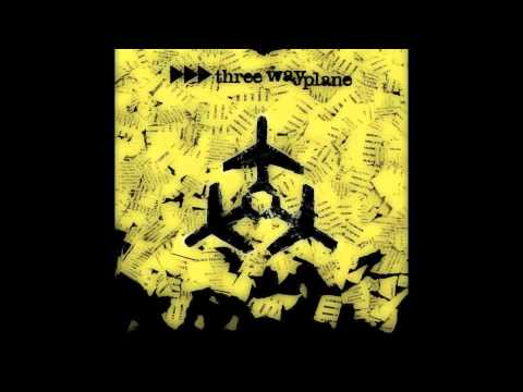 THREE WAY PLANE - Let's Pretend you don't exist (Barbara's Straight Son remix)