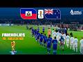 HAÏTI vs NOUVELLE-ZÉLANDE - Matchs Amicaux Pré-Coupe du Monde 2026 | Match Complet | Simulation PES