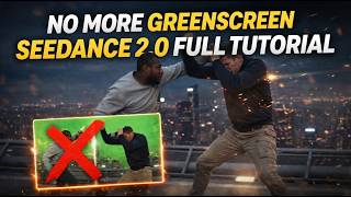 Seedance 2.0 Killed Greenscreen (Full AI Workflow Tutorial)