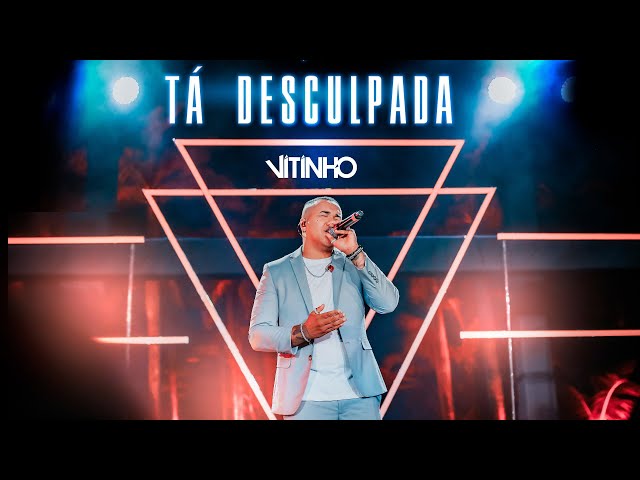 Tá Desculpada (Ao Vivo)