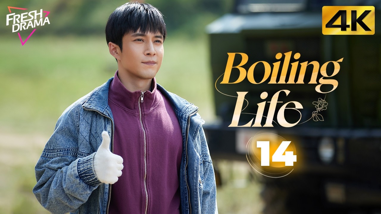 【4K Multi-sub】Boiling Life EP14 | Elvis Han, Adi Kan, Zou Ting Wei | 沸腾人生 | Fresh Drama
