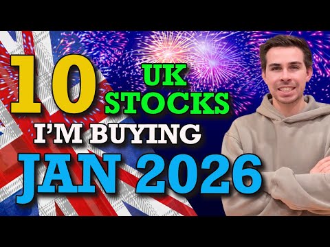 10 UK Stocks I'm Buying January 2026