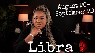 LIBRA “Prepare Yourself For This” This Gets Serious 