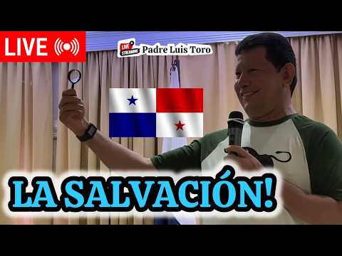 29-26/ Cómo Obtener la SALVACIÓN?? Desde Santiago de Veraguas!! Padre LUIS TORO