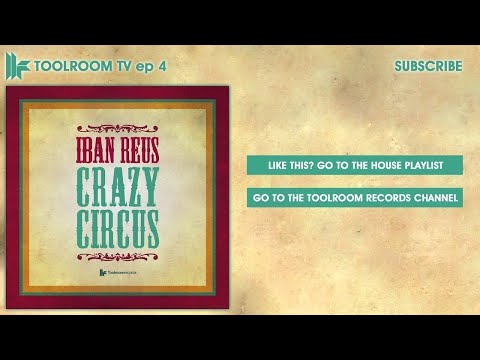 Iban Reus - Crazy Circus (Original Club Mix)