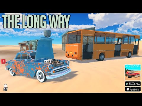 The Long Way (New Update: New Cars) Android Gameplay