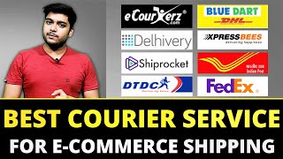 Best Courier Service for Ecommerce Shipping | Shipping & logistic Solution | Cheapest Shipping India
