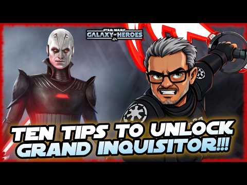 10 Tips to Easily Unlock The Grand Inquisitor in Star Wars: Galaxy of Heroes