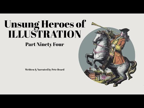 UNSUNG HEROES OF ILLUSTRATION 94   HD 1080p
