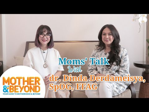 Moms' Talk with dr. Dinda Derdameisya, SpOG, FFAG: Dokter Obgyn Juga Ibu Hamil Biasa