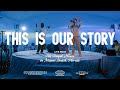 This Is Our Story VOUS Worship Live From The Temple House