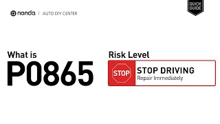 Código p0865 - pasos para reparar el error