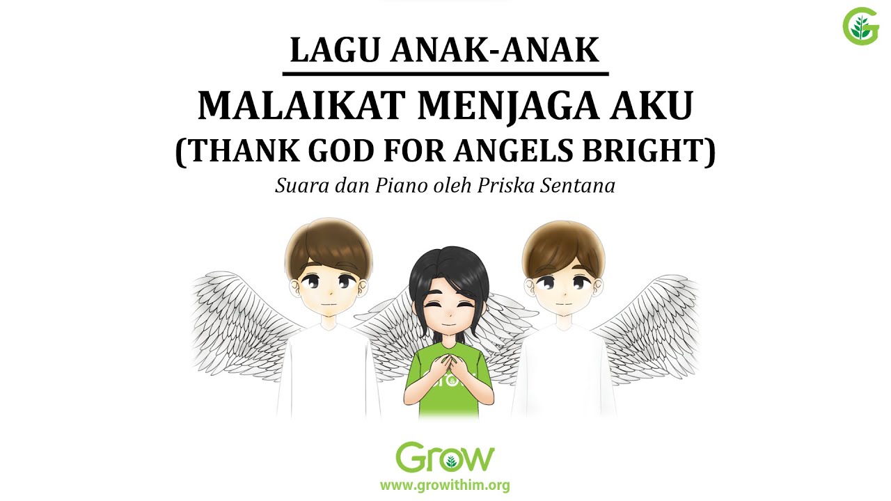 Malaikat Menjaga Aku (Thank God for Angels Bright)