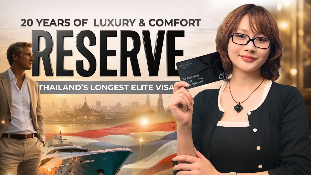 Thailand Privilege Reserve Visa: 20 Years of Effortless Living | 2026 Update