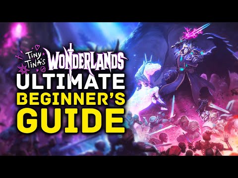 Tiny Tina's Wonderlands Ultimate Beginner's Guide, Tips & Tricks