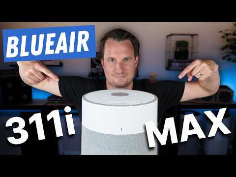 Blueair 311i Max Review -- Is It a Good Air Purifier?