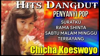 Download lagu HITS Dangdut Fenomenal CHICHA KOESWOWYO mp3