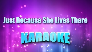 Tennison, Chalee - Just Because She Lives There (Karaoke &amp; Lyrics)