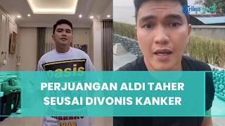 Kenang Momen Divonis Kanker Getah Bening Stadium 2, Aldi Taher Sempat Merasa Terpukul