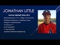 Jonathan Little (2018) Catcher - Summer 2016 Highlights