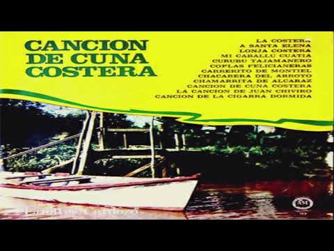 Linares Cardozo CANCION DE CUNA COSTERA