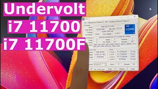 Undervolt your i7 11700 and 11700F for more performance! - Tutorial