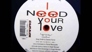 Greg Smith & Dennis Ferrer  -I need your love-