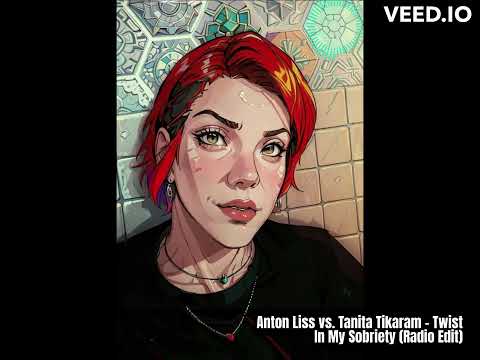 Anton Liss vs. Tanita Tikaram - Twist In My Sobriety (Radio Edit)