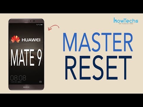 Huawei Mate 9 - How to do a Master Reset
