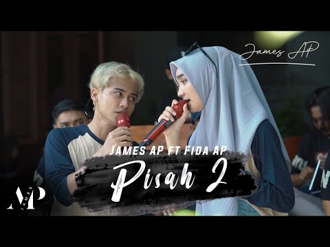 James Ap Ft. Fida AP - PISAH 2 (Offcial Live Keroncong) AMBYAR GENK