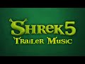 Trailer Music From Shrek 5 S Official Teaser Trailer