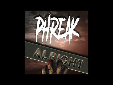 Phreak - Alright [FRENCHCORE]