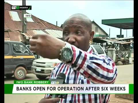 Iwo Banks Robbery: Banks open for operation after six weeks