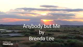Brenda Lee - Anybody but Me