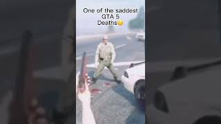 One of the saddest GTA V deaths😕