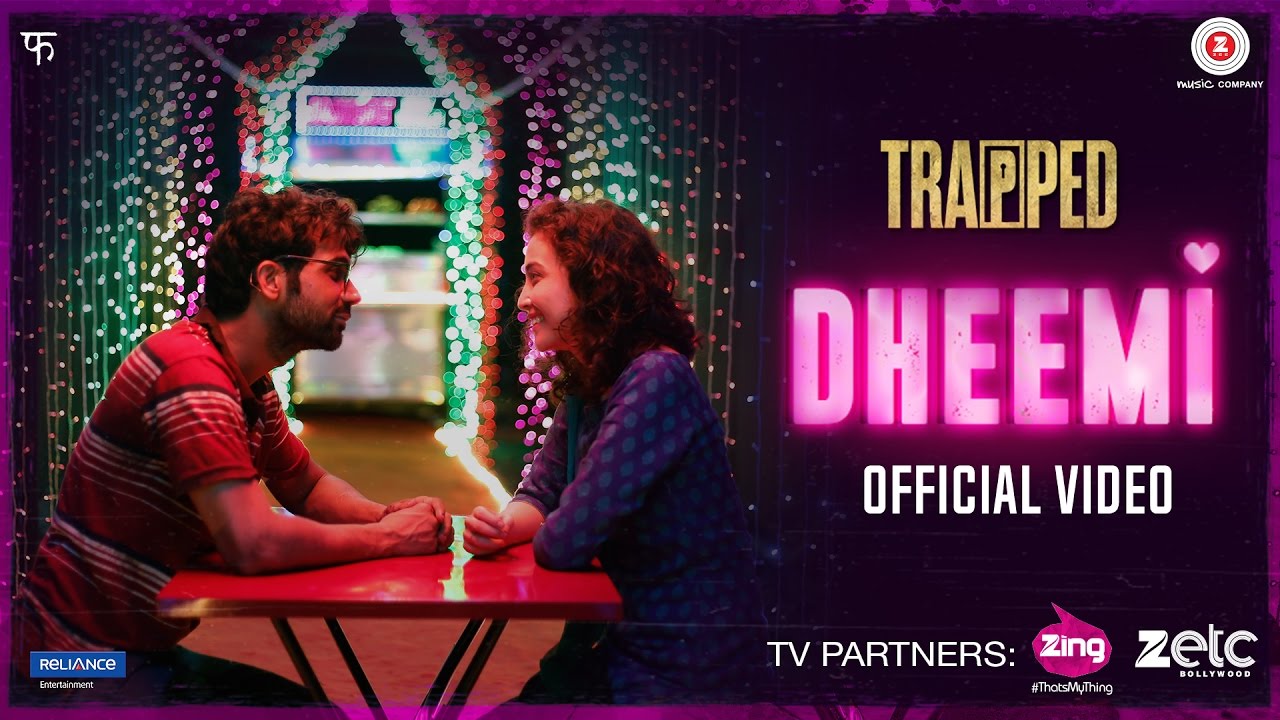 Dheemi Lyrics  | Trapped | Geetanjali Thapa | Tejas Menon | Alokananda Dasgupta