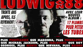 Ludwig von 88 - Mon coeur s'envole