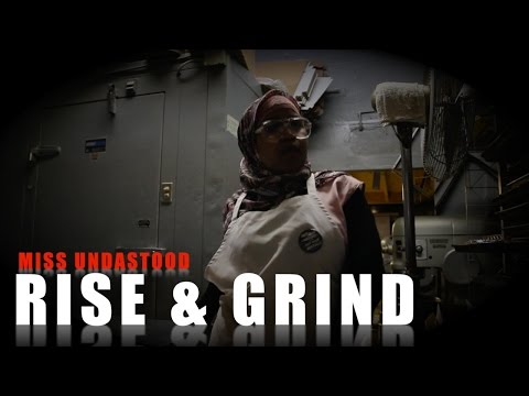 Miss Undastood - Rise & Grind (Official Music Vide