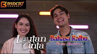 Download lagu Bahasa Kalbu ( Lirik ) OST Lautan Cinta ~ SCTV || Raisa Andriana mp3 Download lagu Bahasa Kalbu ( Lirik ) OST Lautan Cinta ~ SCTV || Raisa Andriana mp3