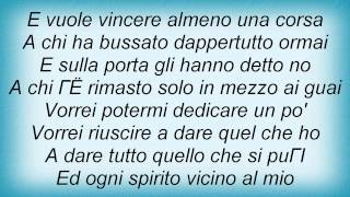 Eros Ramazzotti - Lacrime Di Gioventu Lyrics