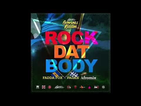 FADDA FOX Feat PAILLE - Rock Dat Body ( Official Remix By Dj Fly & Dj Gil )